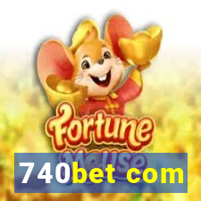 740bet com